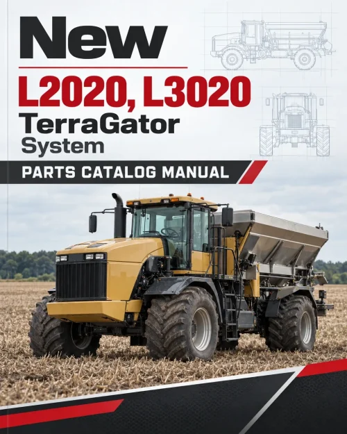 New Leader L2020, L3020 TerraGator System Parts Catalog Manual New Leader L2020, L3020 TerraGator System Parts Catalog Manual