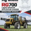 Ag-Chem RG700 Liquid Sprayer Applicator Chassis Operators Manual Ag-Chem RG700 Liquid Sprayer Applicator Chassis Operators Manual