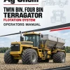 Ag-Chem Twin Bin, Four Bin TerraGator Flotation System Operators Manual