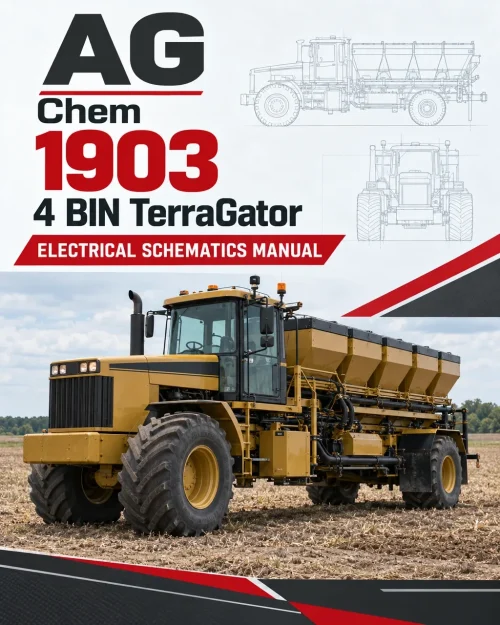 AG Chem 1903 4 BIN TerraGator Electrical Schematics Manual AG Chem 1903 4 BIN TerraGator Electrical Schematics Manual