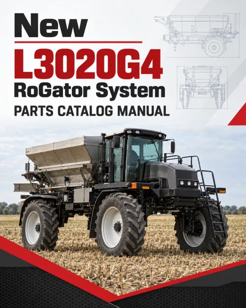 New Leader L3020G4 RoGator System Parts Catalog Manual New Leader L3020G4 RoGator System Parts Catalog Manual