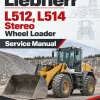 Liebherr L512, L514 Stereo Wheel Loader Service Manual