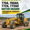 John Deere 770A, 700AH, 772A, 772AH Motor Grader Technical Manual (TM1361) John Deere 770A, 700AH, 772A, 772AH Motor Grader Technical Manual (TM1361)