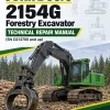 John Deere 2154G Forestry Excavator Technical Repair Manual (SN D212700 and up)