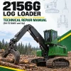 John Deere 2156G Log Loader Technical Repair Manual (SN F216465 and Up)