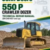 John Deere 550 P Crawler Dozer Technical Repair Manual (SN DX01837 and up)