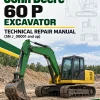John Deere 60 P Excavator Technical Repair Manual (SN J_00001 and up) John Deere 60 P Excavator Technical Repair Manual (SN J_00001 and up)