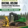 John Deere 803M, 853M Tracked Feller Bunchers (Open-Loop Hydraulic) Technical Repair Manual (SN C409163 & D409163 and up)