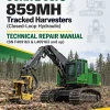 John Deere 859MH Tracked Harvesters (Closed-Loop Hydraulic) Technical Repair Manual (SN F409163 & L409163 and up)