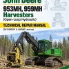 John Deere 953MH, 959MH Harvesters (Open-Loop Hydraulic) Technical Repair Manual (SN D900001 & L900001 and up)