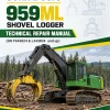 John Deere 959ML Shovel Logger Technical Repair Manual (SN F343824 & L343824 and up)