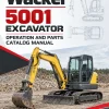Wacker Neuson 5001 Excavator Operation and Parts Catalog Manual Wacker Neuson 5001 Excavator Operation and Parts Catalog Manual