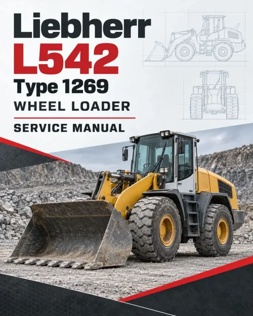Liebherr L542 Type 1269 Wheel Loader Service Manual Liebherr L542 Type 1269 Wheel Loader Service Manual