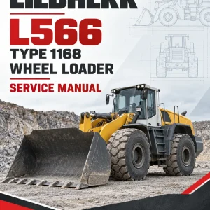 Liebherr L566 Type 1168 Wheel Loader Service Manual Liebherr L566 Type 1168 Wheel Loader Service Manual