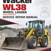 Wacker Neuson WL38 Wheel Loader Service Repair Manual Wacker Neuson WL38 Wheel Loader Service Repair Manual