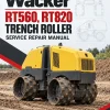 Wacker Neuson RT560, RT820 Trench Roller Service Repair Manual