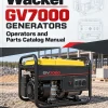 Wacker Neuson GV7000 Generators Operators and Parts Catalog Manual Wacker Neuson GV7000 Generators Operators and Parts Catalog Manual