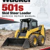 Wacker Neuson 501s Skid Steer Loader Service Repair Manual Wacker Neuson 501s Skid Steer Loader Service Repair Manual