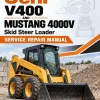 Gehl V400 and Mustang 4000V Skid Steer Loader Service Repair Manual