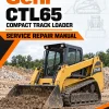 Gehl CTL65 Compact Track Loader Service Repair Manual Gehl CTL65 Compact Track Loader Service Repair Manual
