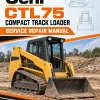 Gehl CTL75 Compact Track Loader Service Repair Manual Gehl CTL75 Compact Track Loader Service Repair Manual