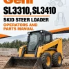 Gehl SL3310, SL3410 Skid Steer Loader Operators and Parts Manual Gehl SL3310, SL3410 Skid Steer Loader Operators and Parts Manual