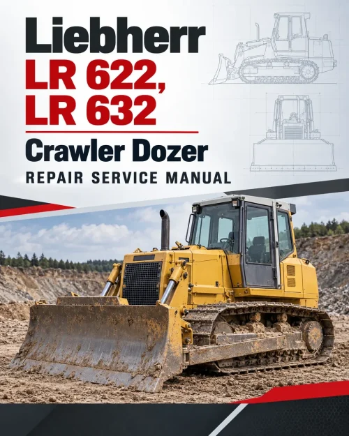 Liebherr LR 622, LR 632 Crawler Dozer Repair Service Manual