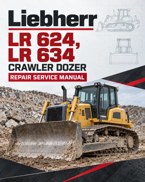 Liebherr LR 624, LR 634 Crawler Dozer Repair Service Manual