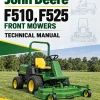John Deere F510, F525 Front Mowers Technical Manual (TM1475)