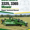 John Deere 3325, 3365 Mower Repair Technical Manual (TM1427) John Deere 3325, 3365 Mower Repair Technical Manual (TM1427)