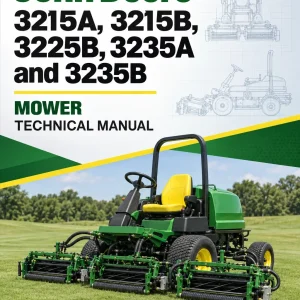 John Deere 3215A, 3215B, 3225B, 3235A and 3235B Mower Technical Manual