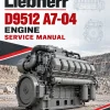 Liebherr D9512 A7-04 Engine Service Manual Liebherr D9512 A7-04 Engine Service Manual