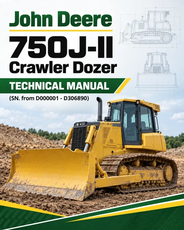 John Deere 750J-II Crawler Dozer Technical Manual (SN. from D000001 - D306890)