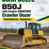 John Deere 850J with Engine 6068HT090 Crawler Dozer Technical Manual