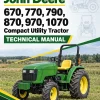 John Deere 670, 770, 790, 870, 970, 1070 Compact Utility Tractor Technical Manual (TM1470) John Deere 670, 770, 790, 870, 970, 1070 Compact Utility Tractor Technical Manual (TM1470)