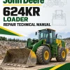 John Deere 624KR Loader Repair Technical Manual