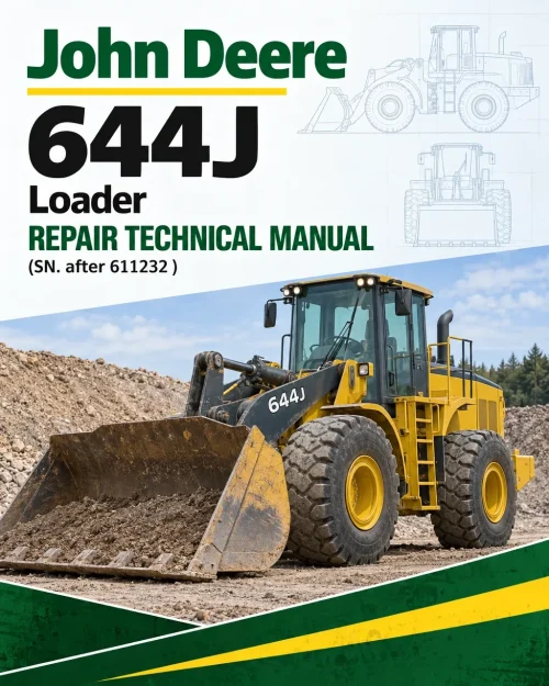 John Deere 644J Loader Repair Technical Manual (SN. after 611232 )