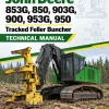 John Deere 853G, 850, 903G, 900, 953G, 950 Tracked Feller Buncher Technical Manual John Deere 853G, 850, 903G, 900, 953G, 950 Tracked Feller Buncher Technical Manual