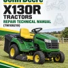 John Deere X130R Tractors Repair Technical Manual (TM109219) John Deere X130R Tractors Repair Technical Manual (TM109219)