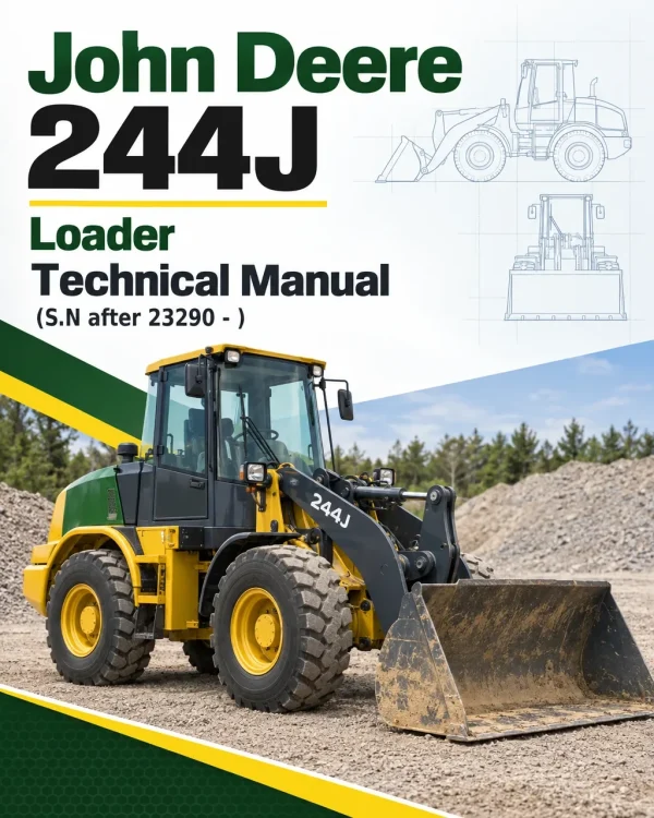 John Deere 244J Loader Technical Manual (S.N after 23290 - )