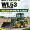John Deere WL53 4WD Loader Repair Technical Manual (S.N after D100080 - )