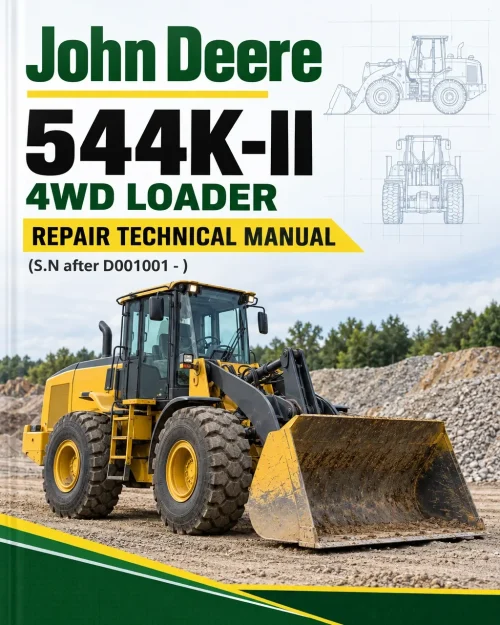John Deere 544K-II 4WD Loader Repair Technical Manual (S.N after D001001 - )