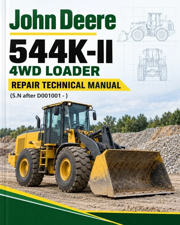 John Deere 544K-II 4WD Loader Repair Technical Manual (S.N after D001001 - )