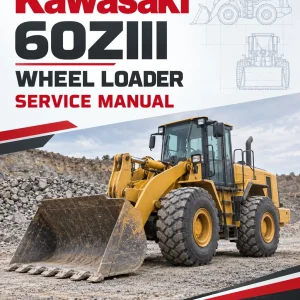 Kawasaki 60ZIII Wheel Loader Service Manual