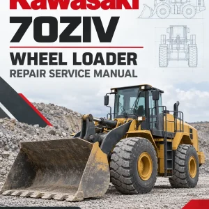 Kawasaki 70ZIV Wheel Loader Repair Service Manual