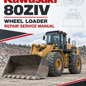 Kawasaki 80ZIV Wheel Loader Repair Service Manual