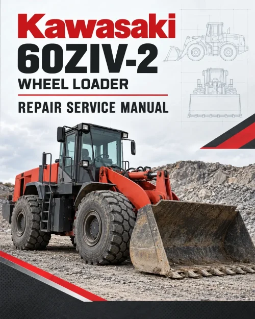 Kawasaki 60ZIV-2 Wheel Loader Repair Service Manual