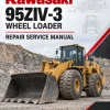 Kawasaki 95ZIV-3 Wheel Loader Repair Service Manual Kawasaki 95ZIV-3 Wheel Loader Repair Service Manual