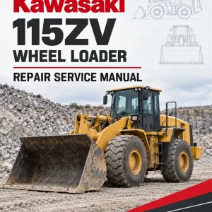 Kawasaki 115ZV Wheel Loader Repair Service Manual