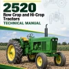 John Deere 2520 Row Crop and Hi-Crop Tractors Technical Manual